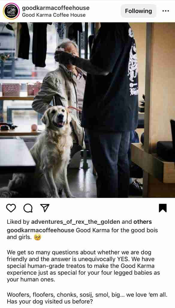 Screenshot of Instagram post from Good Karma Coffee in Brighouse Halifax saying they are dog friendly.